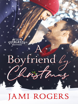 cover image of A Boyfriend by Christmas